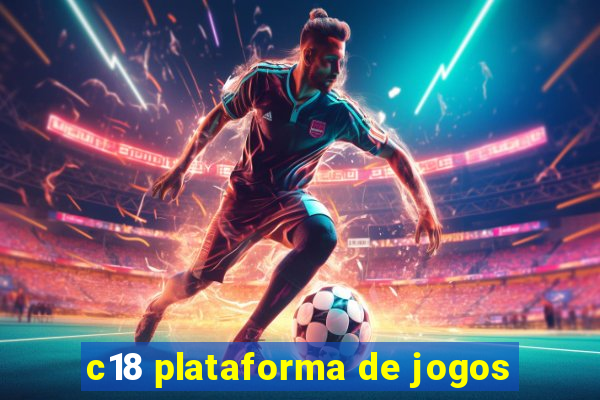 c18 plataforma de jogos